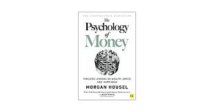 The Psychology Of Money